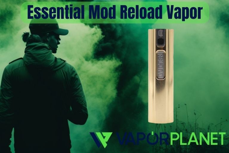 Essential Mod Reload Vapor