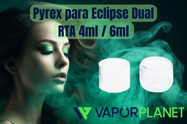 Pyrex para Eclipse Dual RTA 4ml / 6ml - Yachtvape